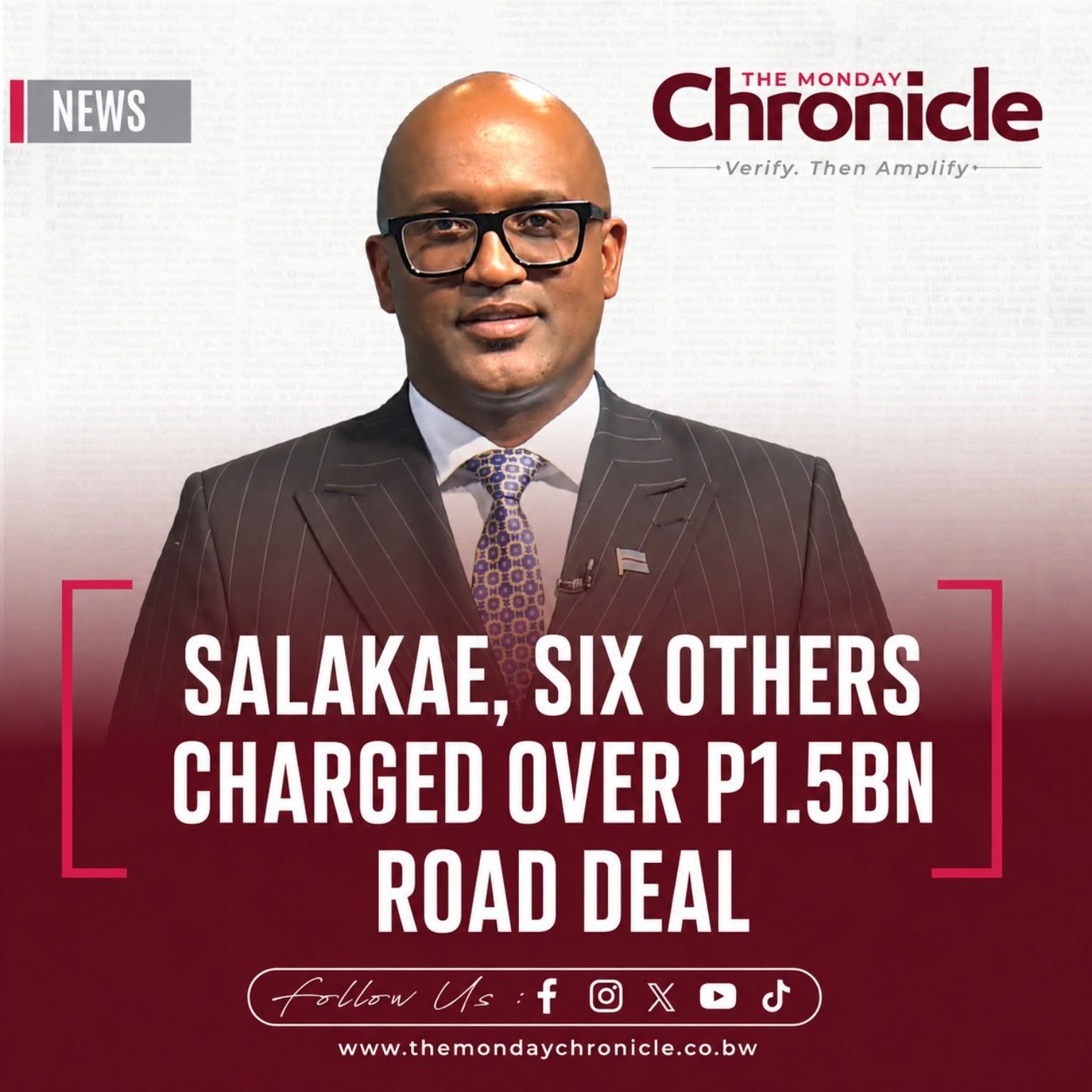 Salakae, Six Others Charged Over P1.5bn Road Deal